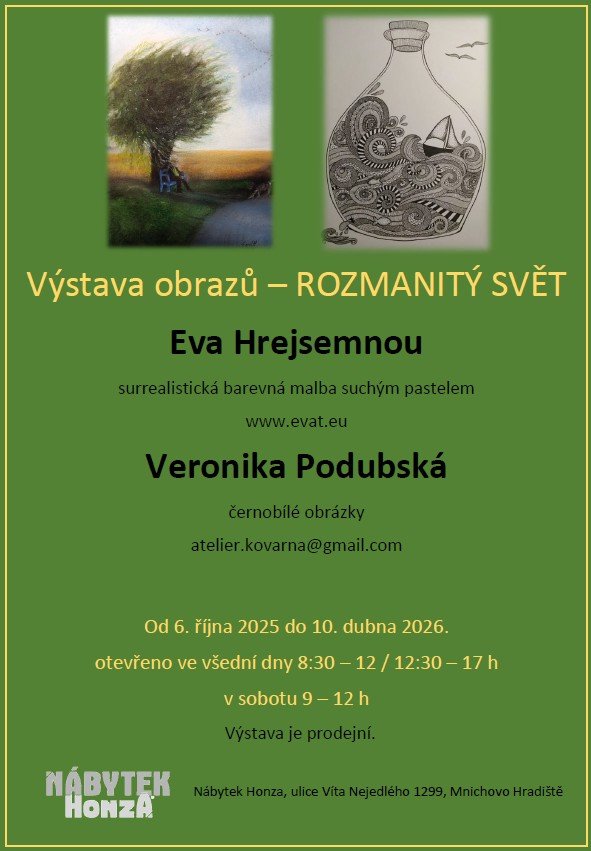 Výstava obrazů - Rozmanitý svět, Eva Hrejsemnou a Veronika Podubská