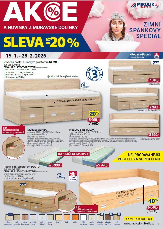       
          Akce Nábytek Mikulík - Zimní spánkový speciál
      